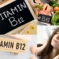 B12 Eksikliği Nedir ve Belirtileri Nelerdir?